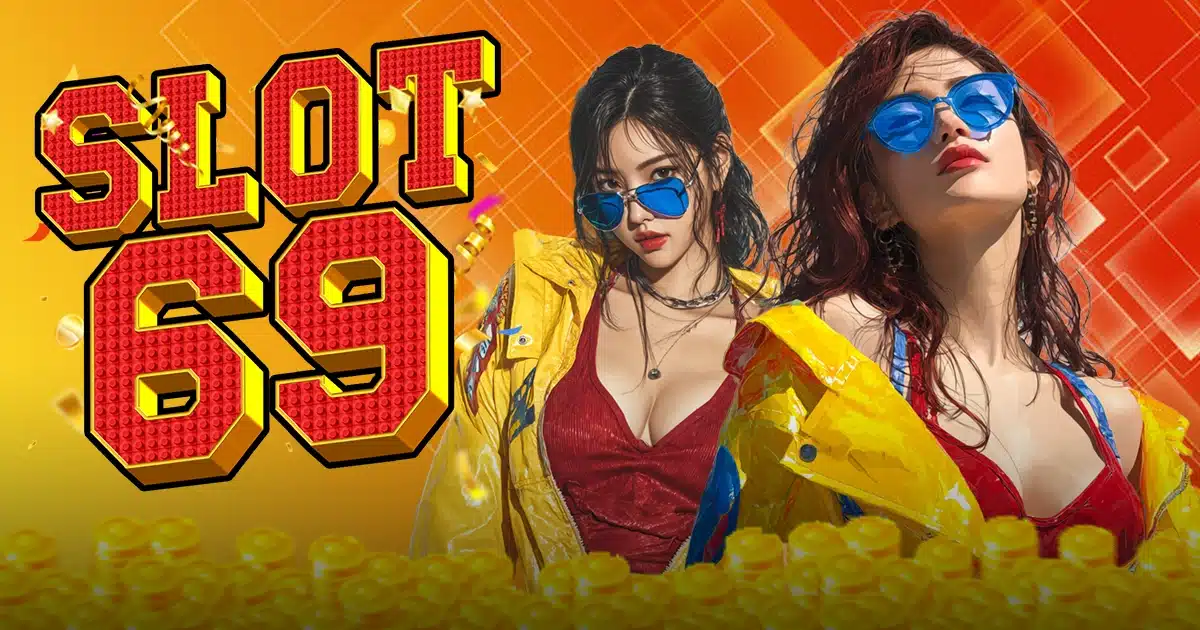 SLOT69 SLOT69