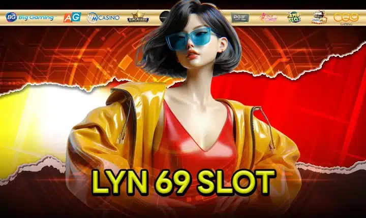 LYN 69 SLOT featue image